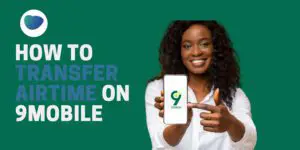 How to transfer airtime on 9mobile to 9mobile